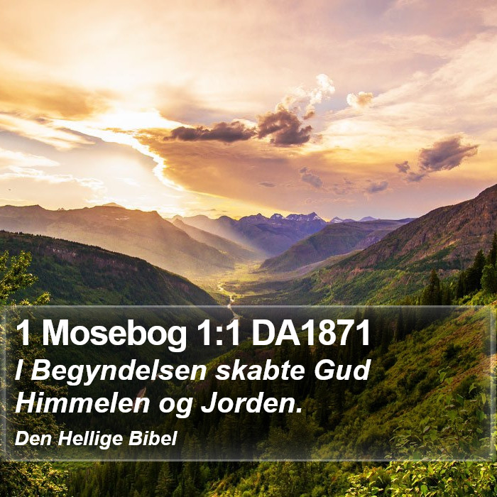 1 Mosebog 1:1 DA1871 Bible Study