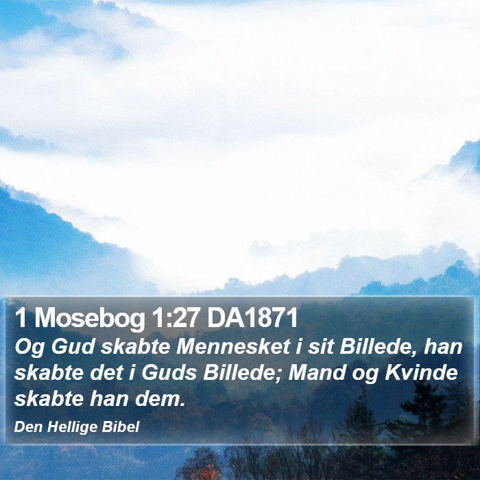 1 Mosebog 1:27 DA1871 Bible Study