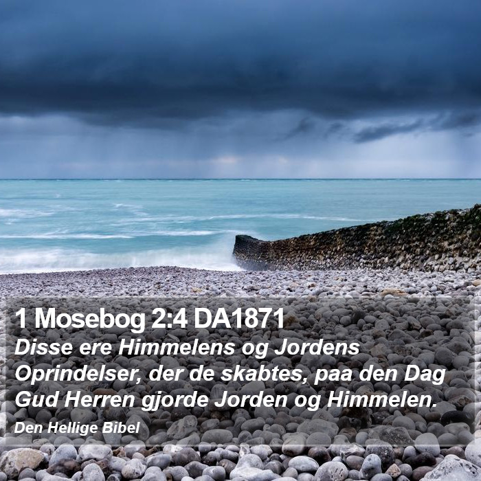 1 Mosebog 2:4 DA1871 Bible Study