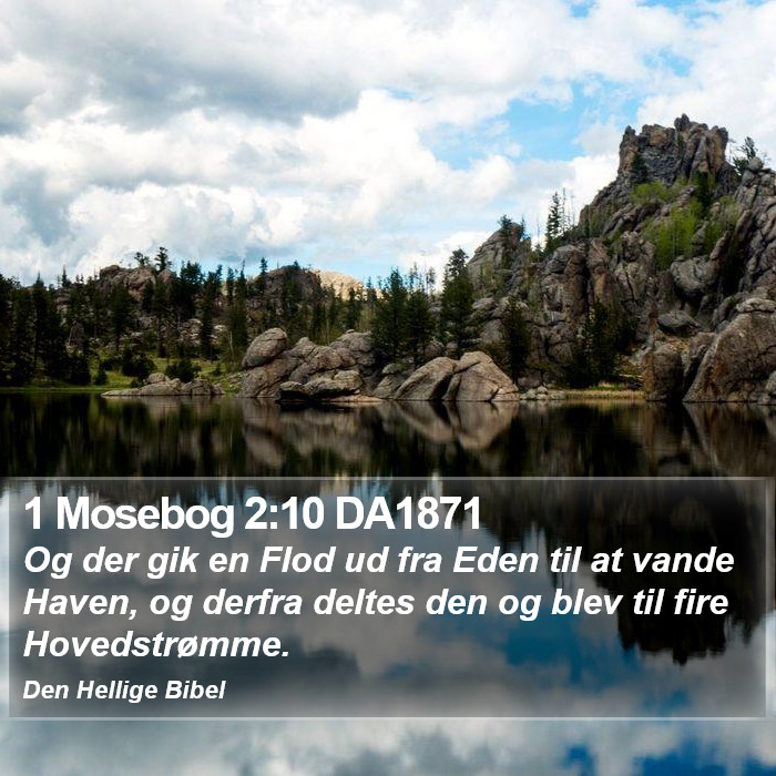 1 Mosebog 2:10 DA1871 Bible Study