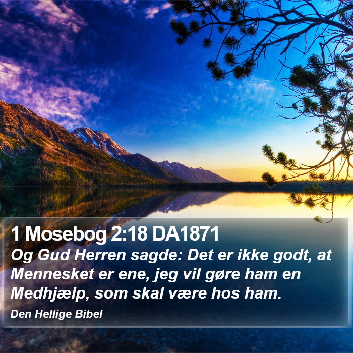 1 Mosebog 2:18 DA1871 Bible Study