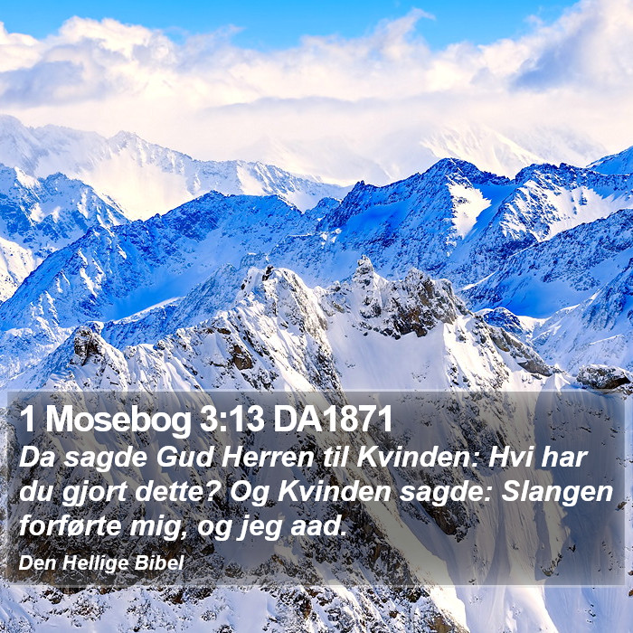 1 Mosebog 3:13 DA1871 Bible Study