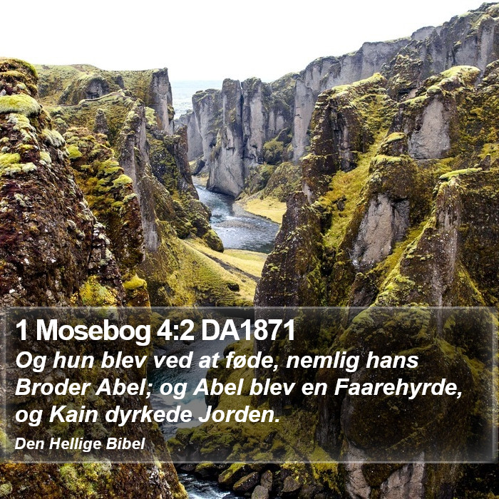 1 Mosebog 4:2 DA1871 Bible Study