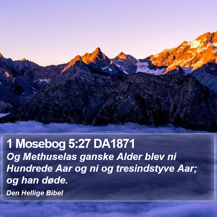 1 Mosebog 5:27 DA1871 Bible Study