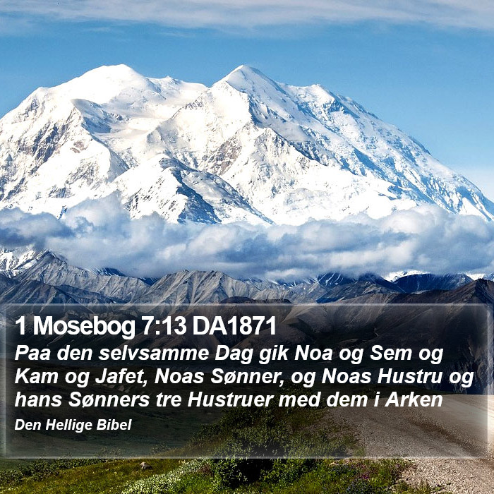 1 Mosebog 7:13 DA1871 Bible Study