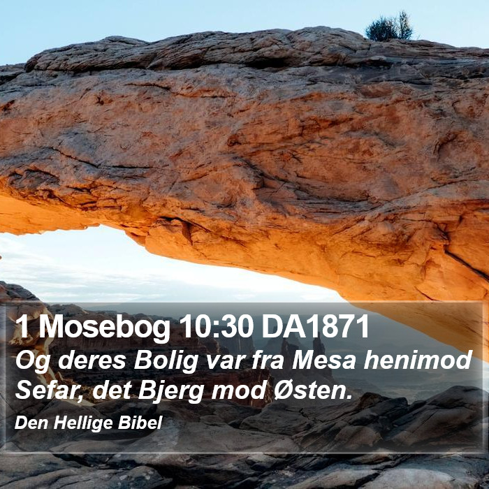1 Mosebog 10:30 DA1871 Bible Study