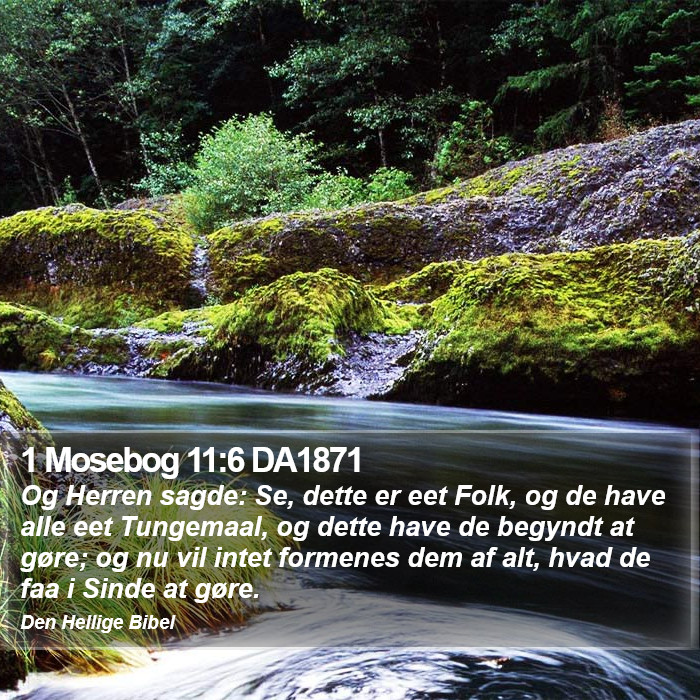 1 Mosebog 11:6 DA1871 Bible Study