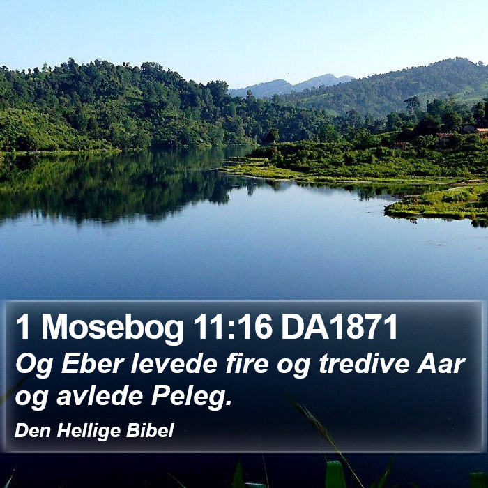 1 Mosebog 11:16 DA1871 Bible Study