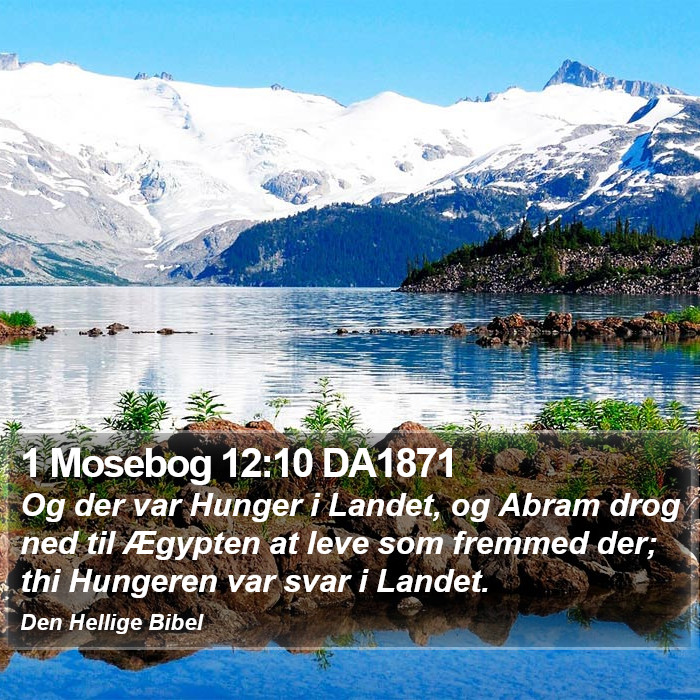 1 Mosebog 12:10 DA1871 Bible Study