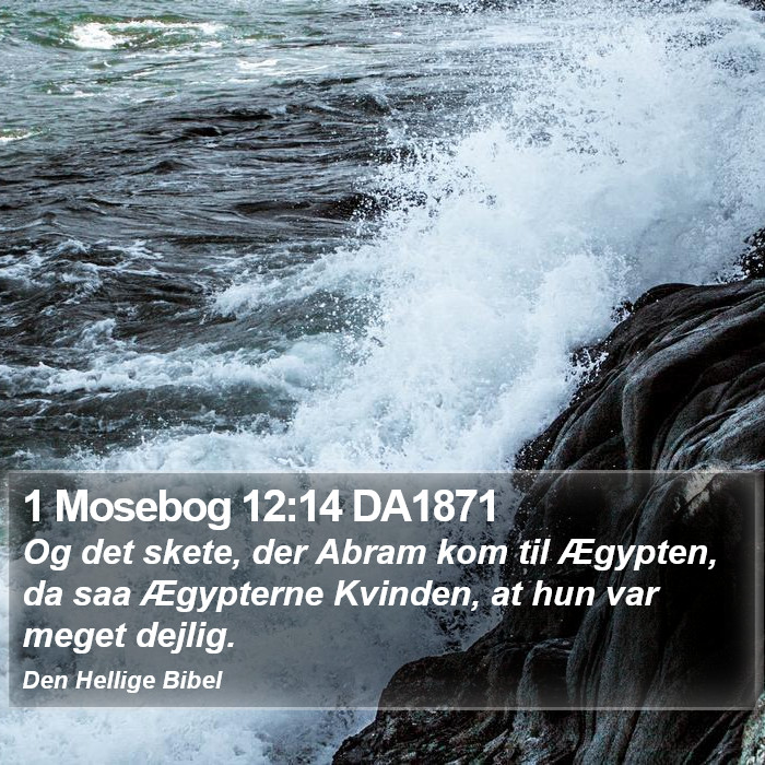 1 Mosebog 12:14 DA1871 Bible Study