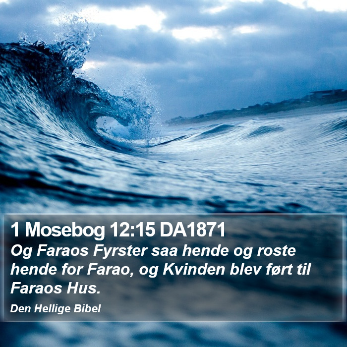 1 Mosebog 12:15 DA1871 Bible Study