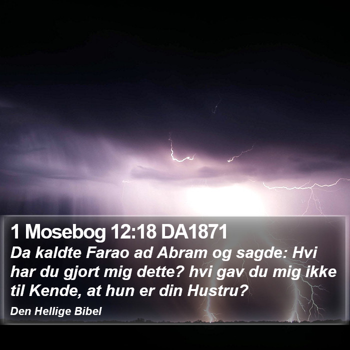 1 Mosebog 12:18 DA1871 Bible Study