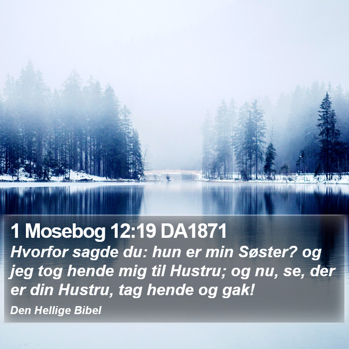 1 Mosebog 12:19 DA1871 Bible Study