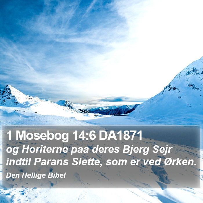 1 Mosebog 14:6 DA1871 Bible Study