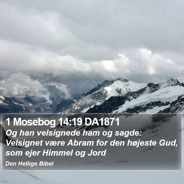 1 Mosebog 14:19 DA1871 Bible Study