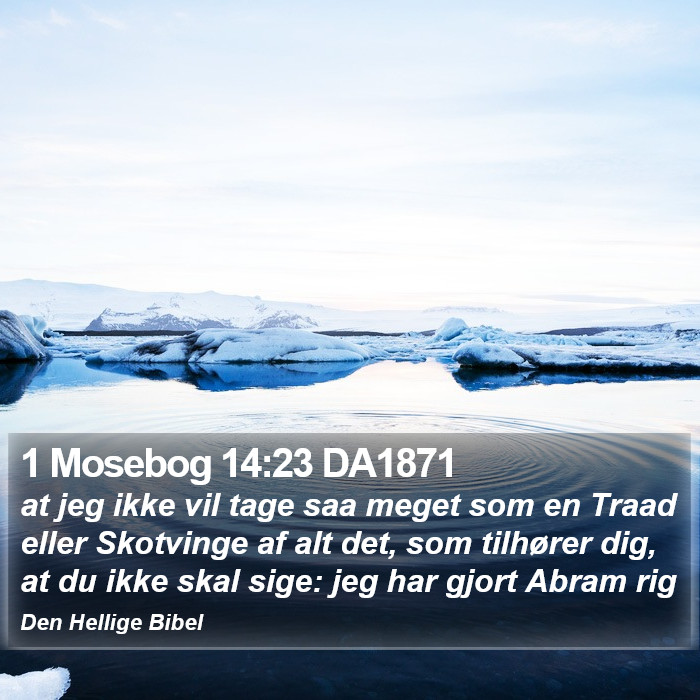 1 Mosebog 14:23 DA1871 Bible Study