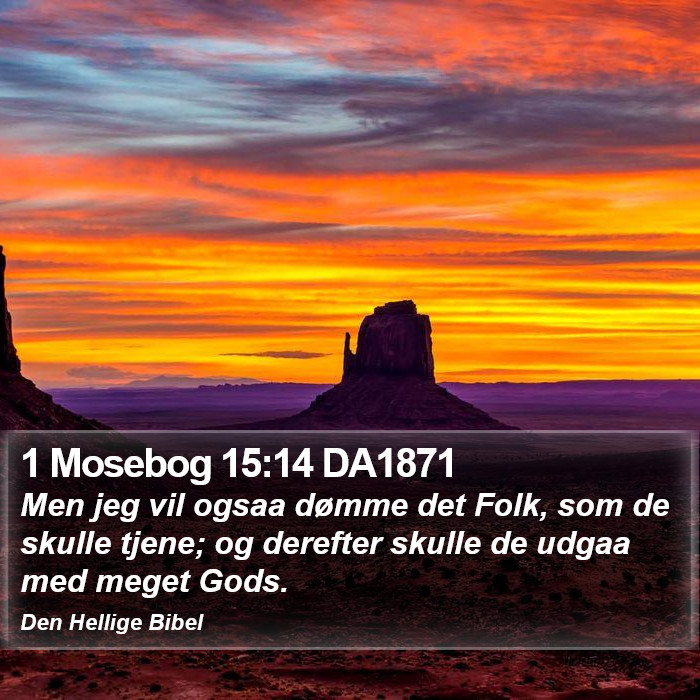1 Mosebog 15:14 DA1871 Bible Study