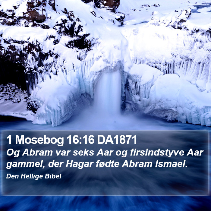 1 Mosebog 16:16 DA1871 Bible Study