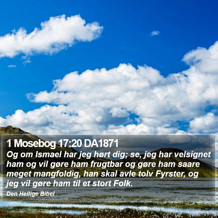 1 Mosebog 17:20 DA1871 Bible Study