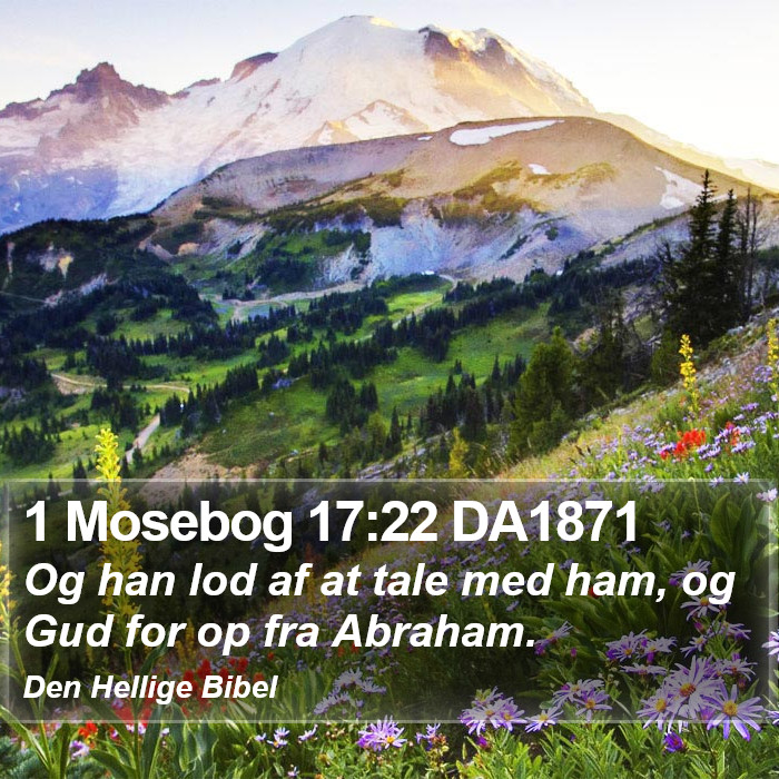 1 Mosebog 17:22 DA1871 Bible Study