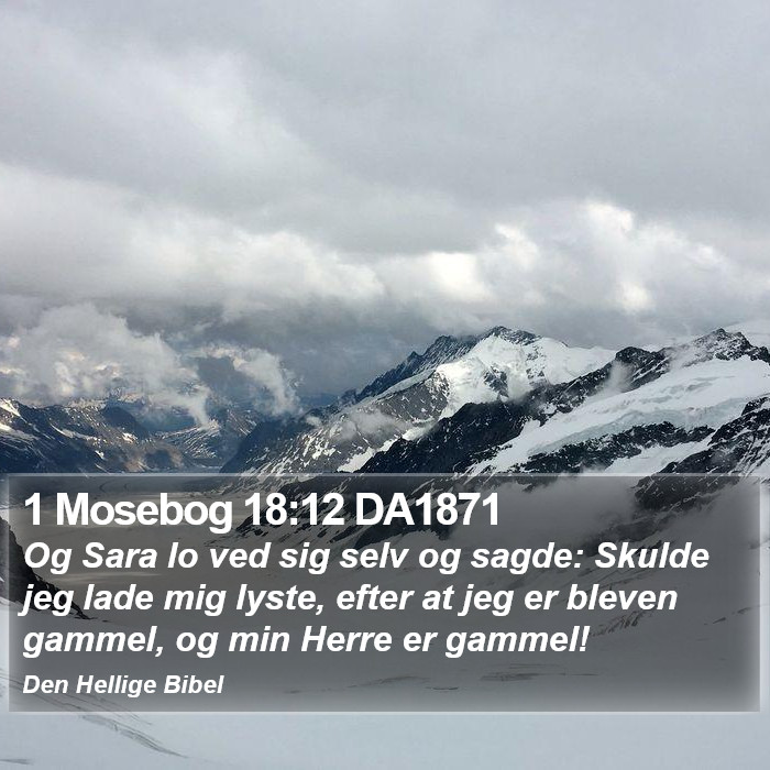 1 Mosebog 18:12 DA1871 Bible Study