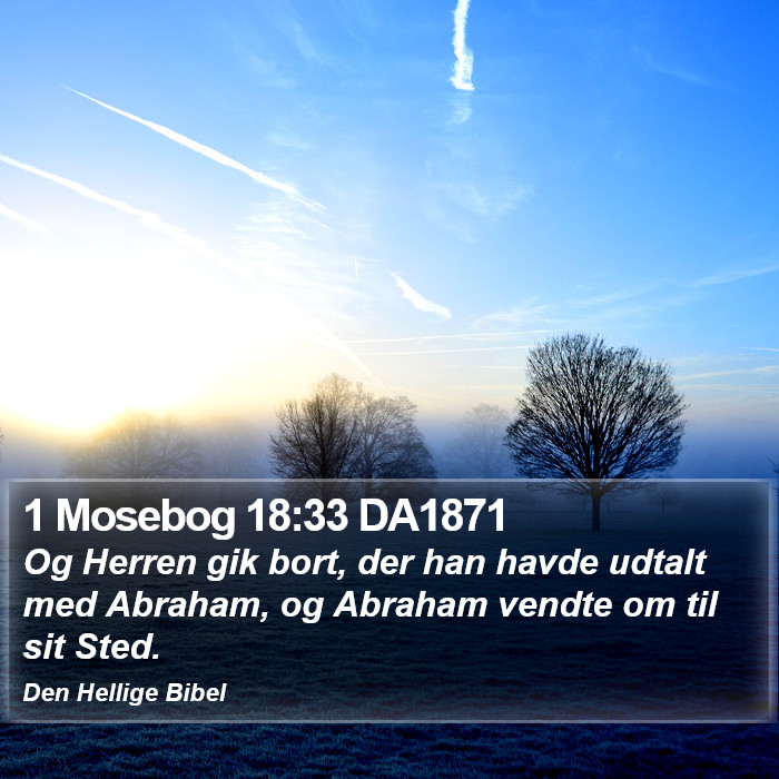 1 Mosebog 18:33 DA1871 Bible Study