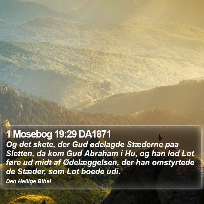 1 Mosebog 19:29 DA1871 Bible Study