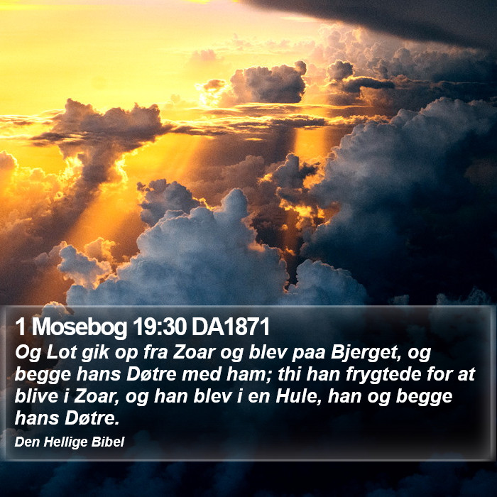 1 Mosebog 19:30 DA1871 Bible Study