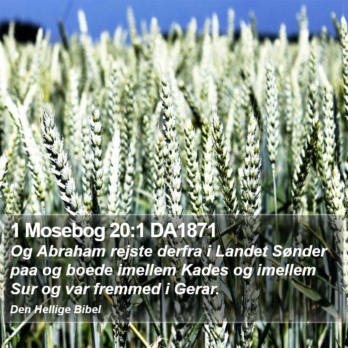 1 Mosebog 20:1 DA1871 Bible Study