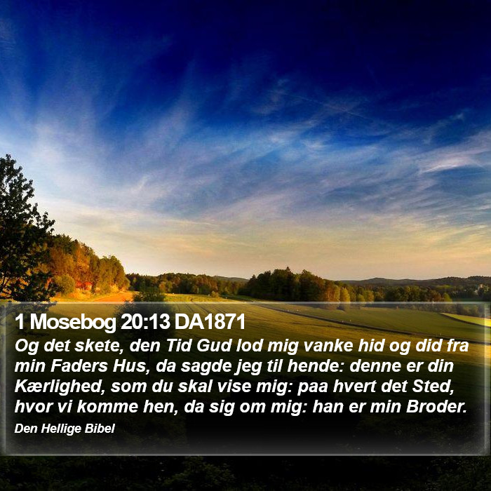 1 Mosebog 20:13 DA1871 Bible Study