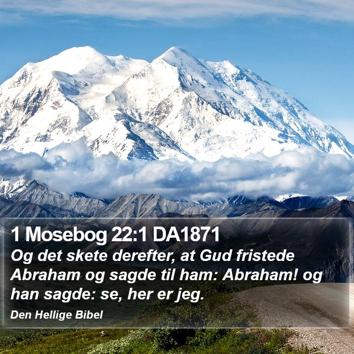 1 Mosebog 22:1 DA1871 Bible Study