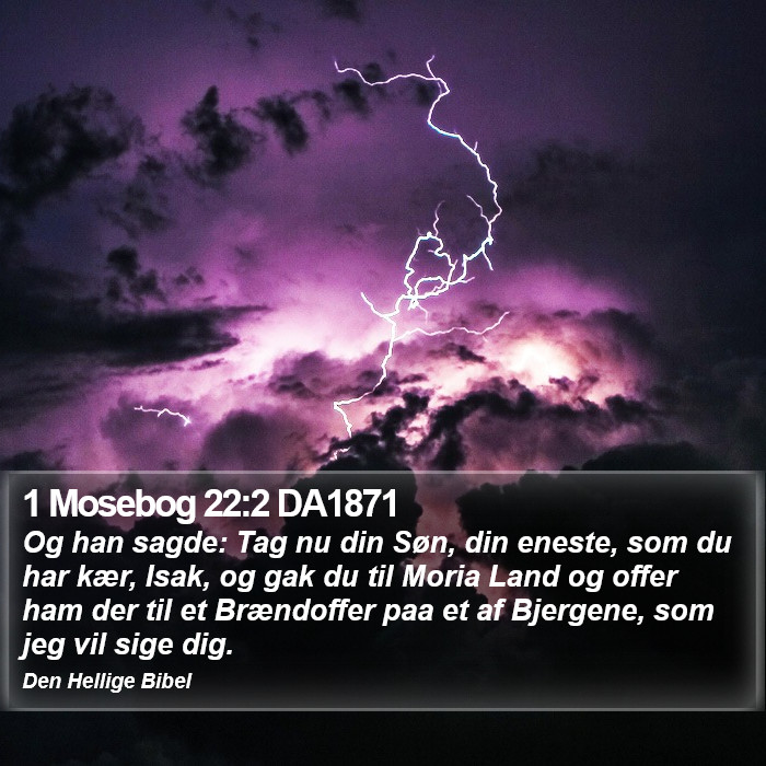 1 Mosebog 22:2 DA1871 Bible Study