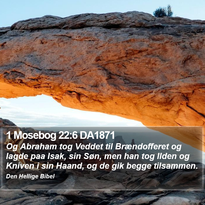 1 Mosebog 22:6 DA1871 Bible Study