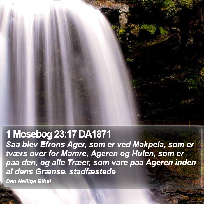 1 Mosebog 23:17 DA1871 Bible Study