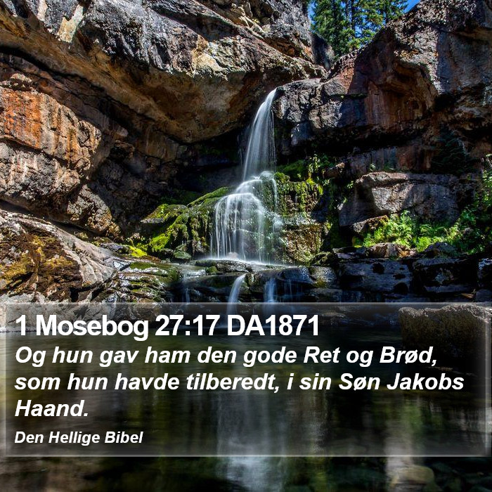 1 Mosebog 27:17 DA1871 Bible Study