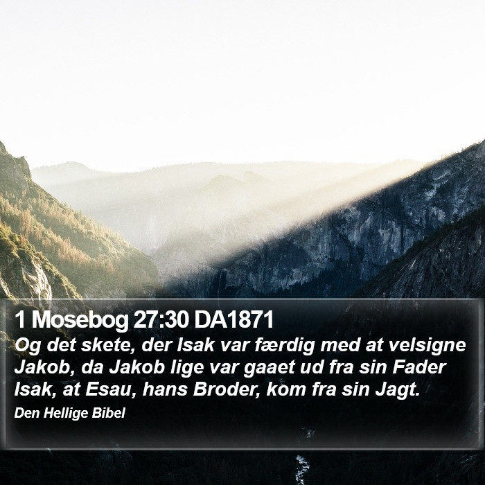 1 Mosebog 27:30 DA1871 Bible Study