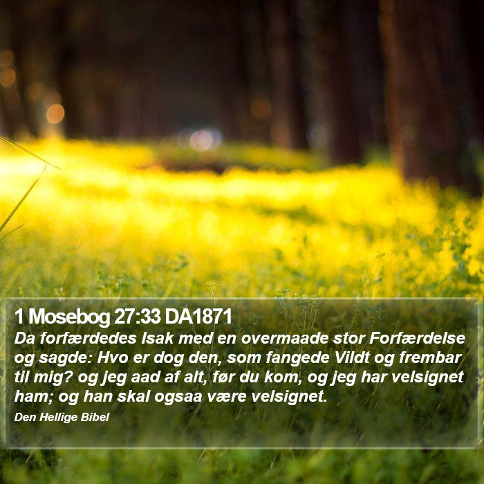 1 Mosebog 27:33 DA1871 Bible Study