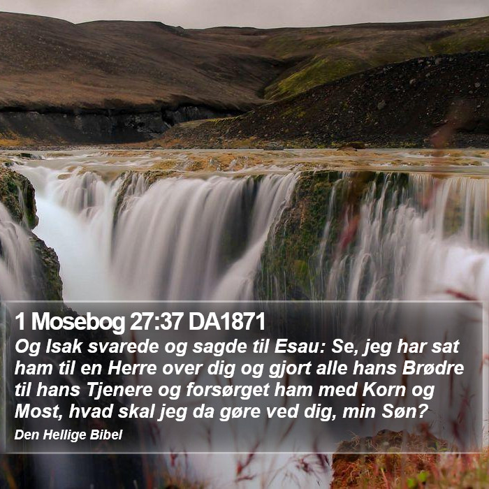 1 Mosebog 27:37 DA1871 Bible Study