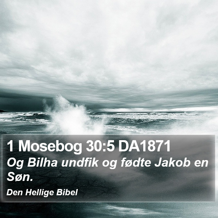 1 Mosebog 30:5 DA1871 Bible Study