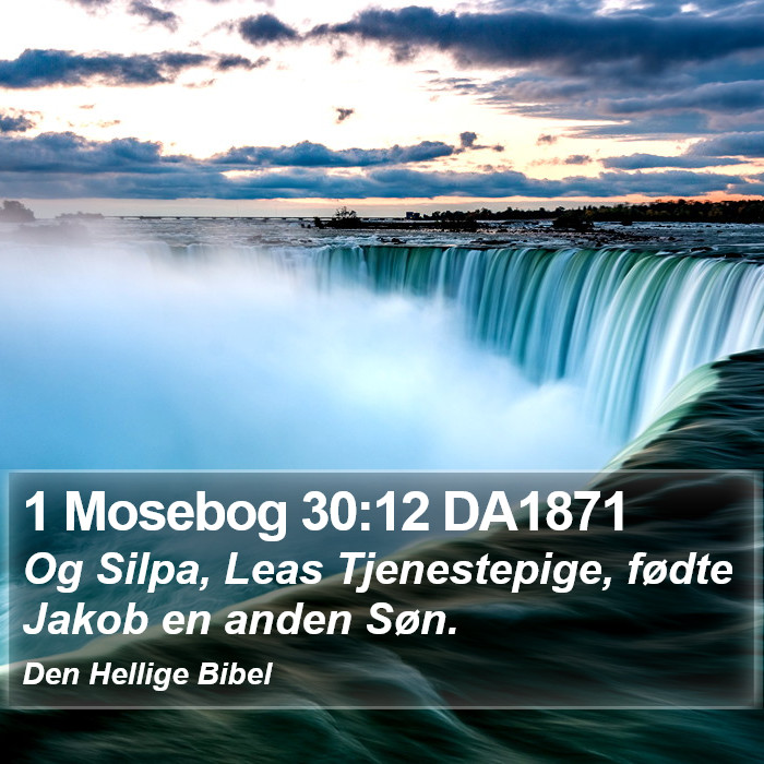 1 Mosebog 30:12 DA1871 Bible Study