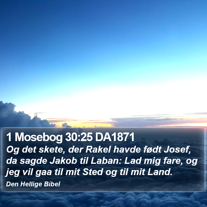 1 Mosebog 30:25 DA1871 Bible Study