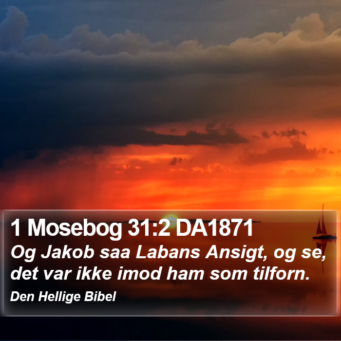 1 Mosebog 31:2 DA1871 Bible Study