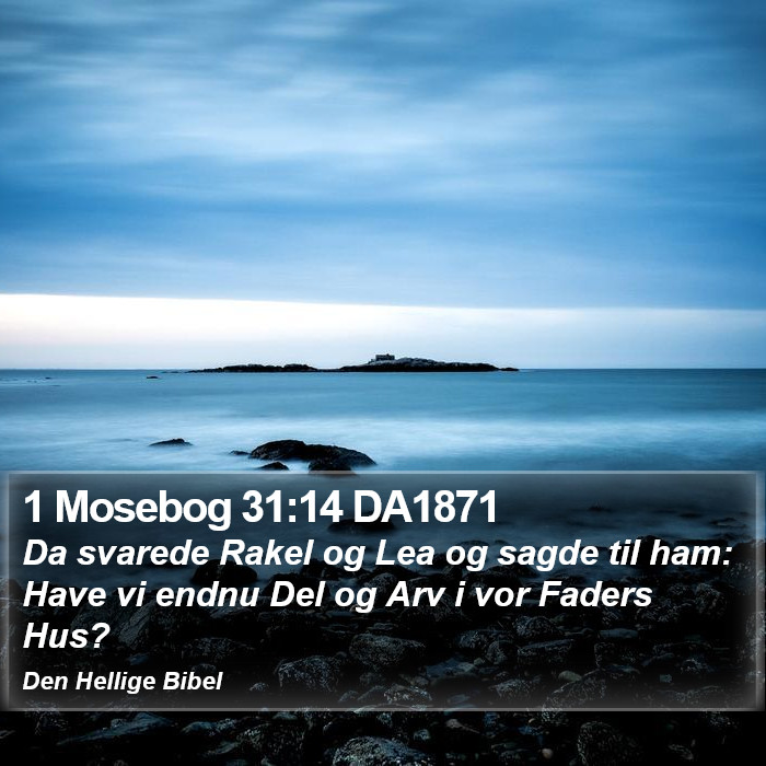 1 Mosebog 31:14 DA1871 Bible Study