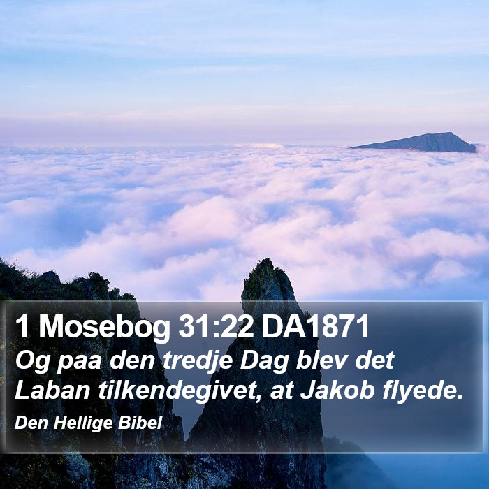 1 Mosebog 31:22 DA1871 Bible Study