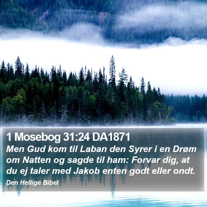 1 Mosebog 31:24 DA1871 Bible Study