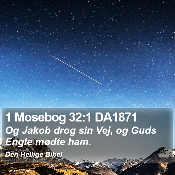 1 Mosebog 32:1 DA1871 Bible Study