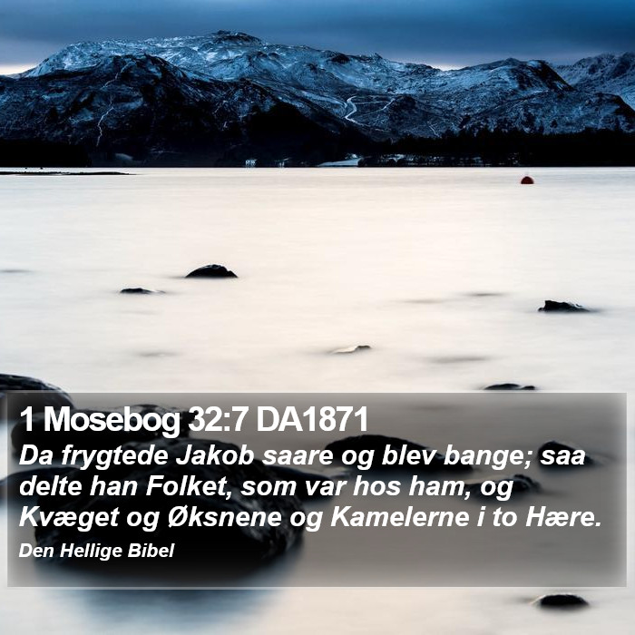 1 Mosebog 32:7 DA1871 Bible Study