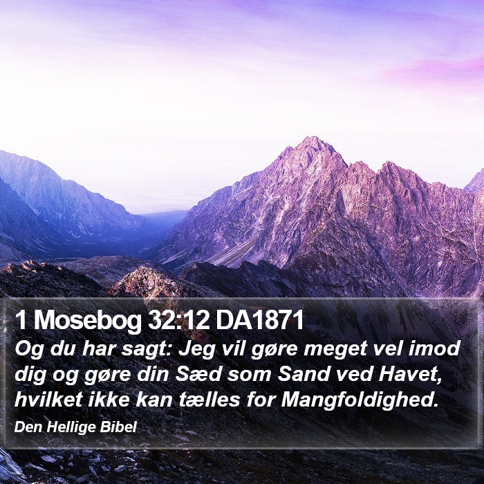 1 Mosebog 32:12 DA1871 Bible Study