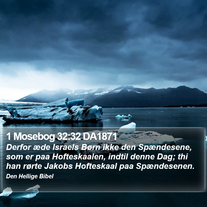 1 Mosebog 32:32 DA1871 Bible Study