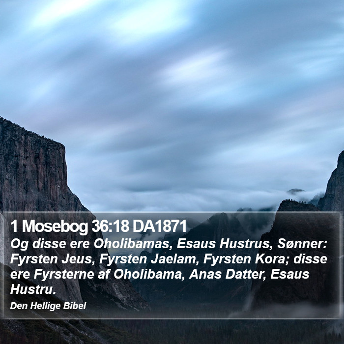 1 Mosebog 36:18 DA1871 Bible Study
